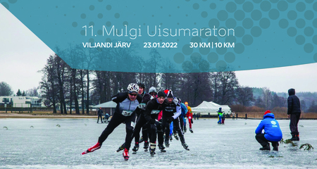 Mulgi Uisumaratoni registreerimine lõpeb täna 21.01!