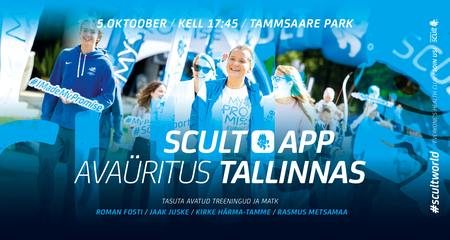 Spordi- ja liikumissõber, tule SCULT.app Tallinna avaüritusele!