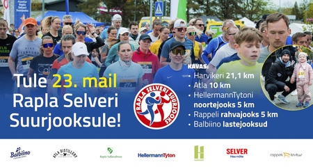 1. maist tõusevad Rapla Selveri Suurjooksu osalustasud