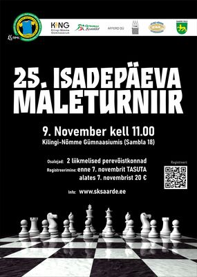 25. Isadepäeva maleturniir Kilingi-Nõmmes
