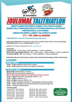 Pärnumaa MV talvetriatlonis / Jõulumäe talitriatlon / EMV talitriatlonis / 2022 Multispordi Balti karikas